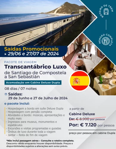 Desfrute de uma Viagem de Luxo no Trem Transcantábrico: Santiago de Compostela a San Sebastián na Espanha